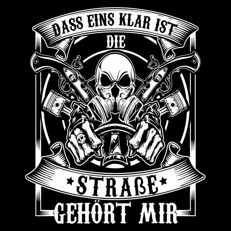 Dass eins klar ist die straße gehört mir
