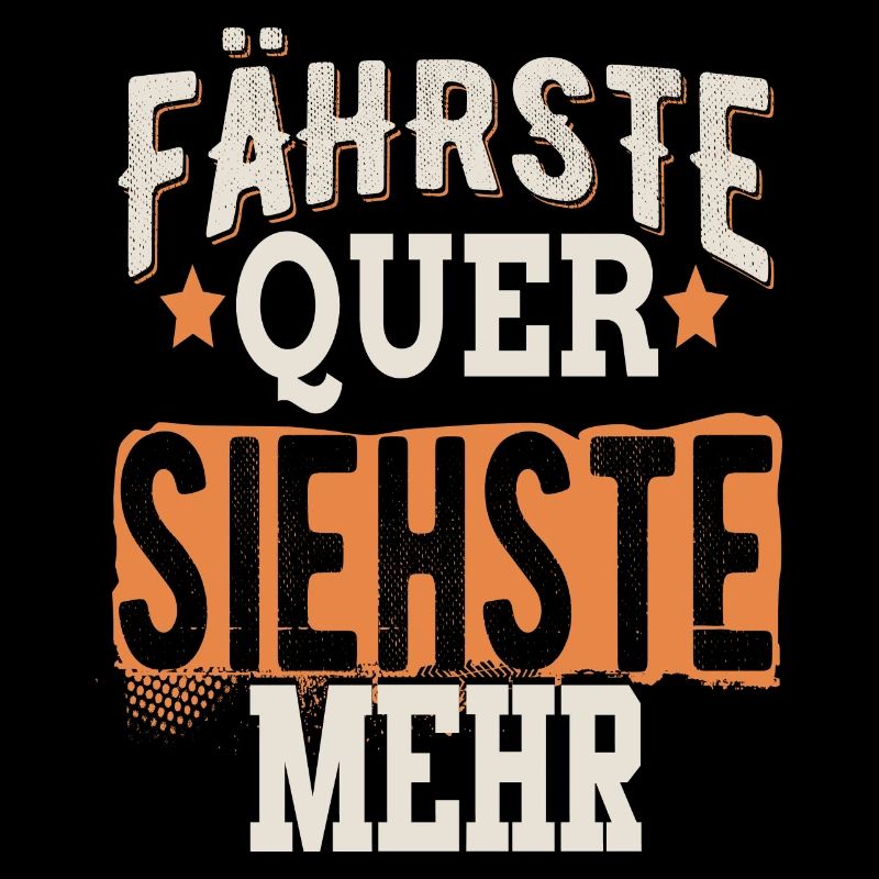 Fährste Quer siehste mehr