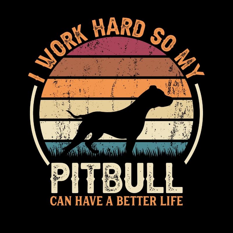 Travaillez dur - Retro Pitbull