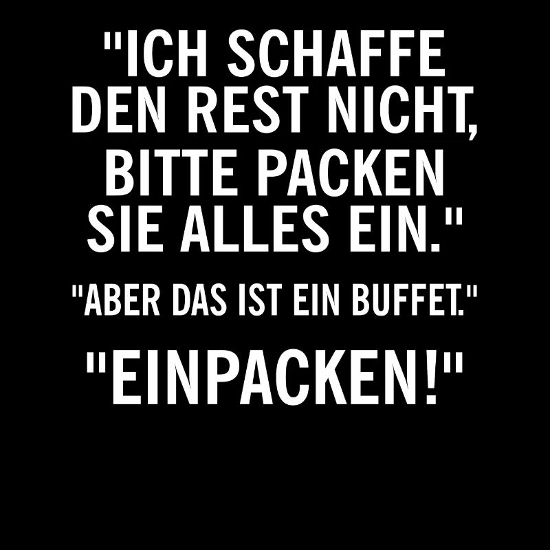 Ich schaffe den Rest nicht, bitte packen Sie alles