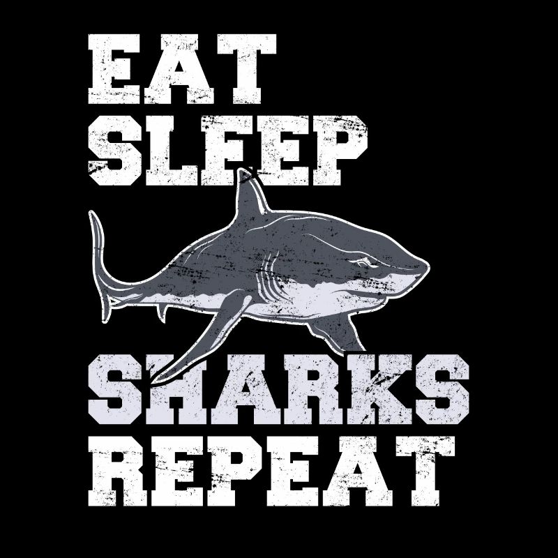 Eat Sleep Sharks Repeat Funny Shark Lover Funny Sh