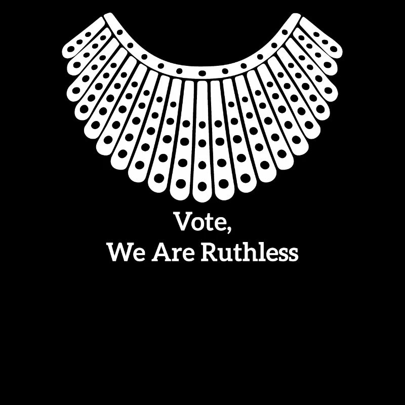 Vote We Are Ruthless