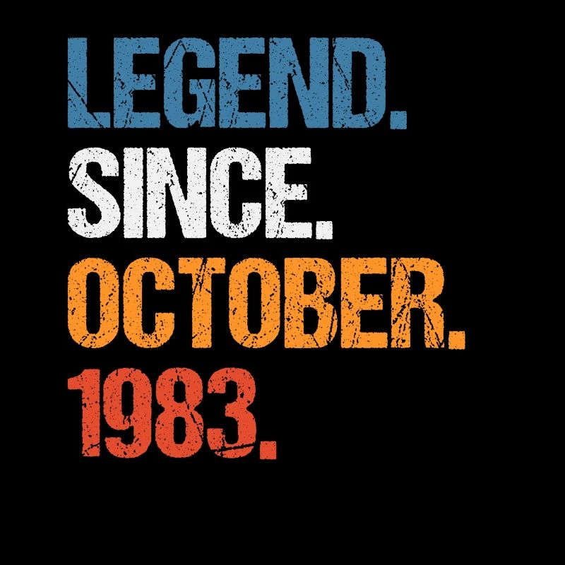 Legend Since Oktober 1983 Geburtstag