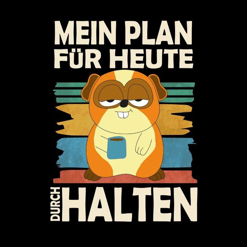 Mein Plan Durchhalten - Lustig Kaffee Hamster