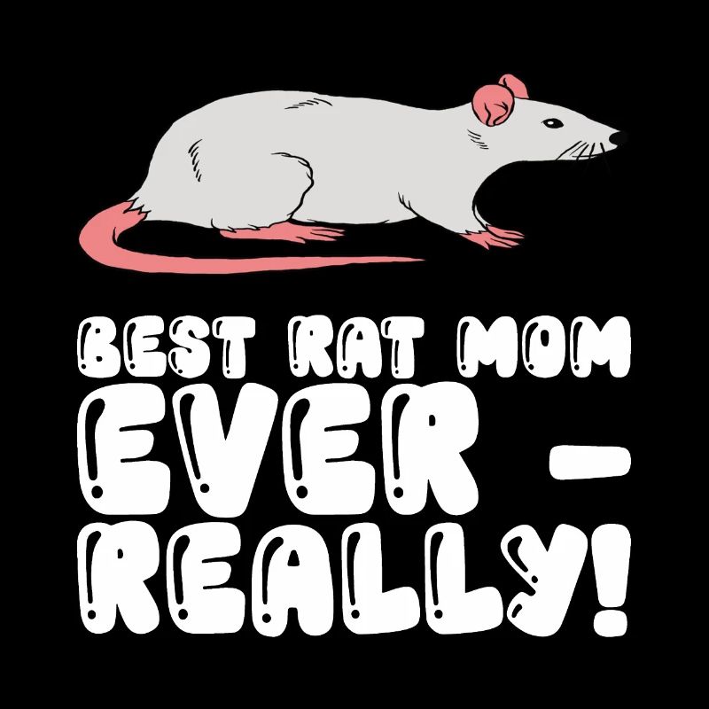 Beste Rattenmutter Aller Zeiten Wirklich