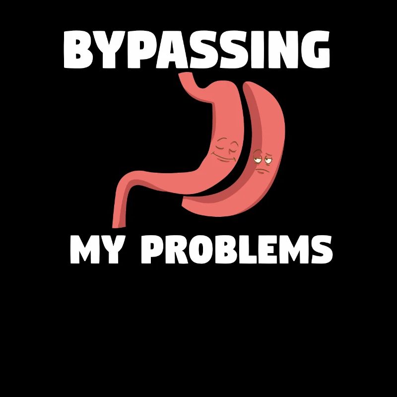 Bypassing My Problem Bariatric Surgery Gastric Sur