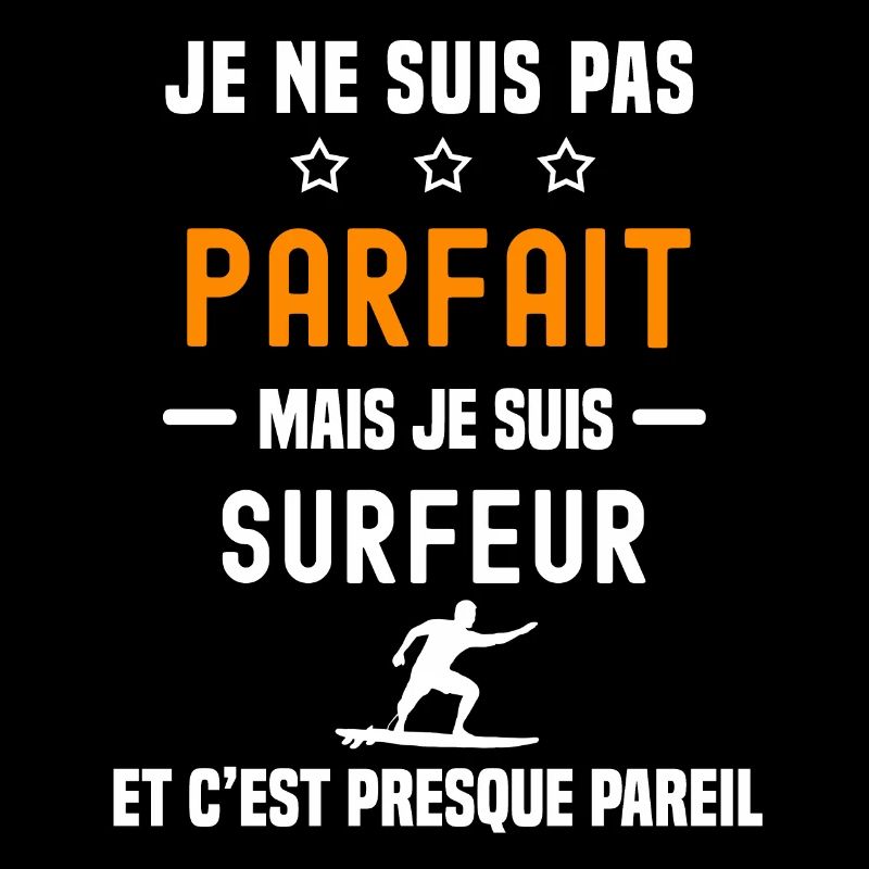 surf pas parfait mais surfeur board