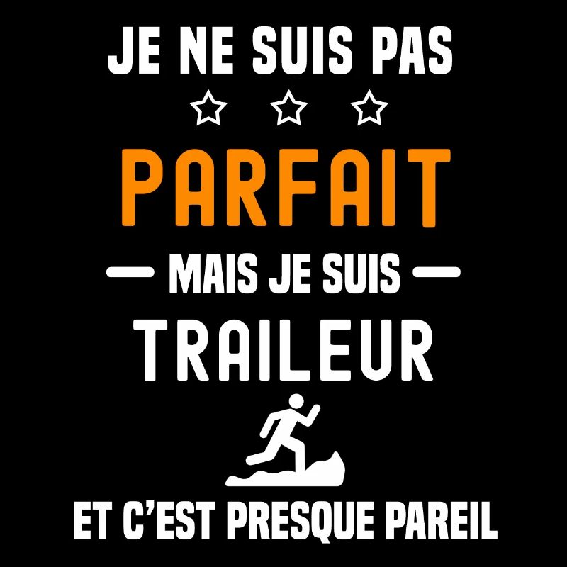 trail pas parfait mais traileur