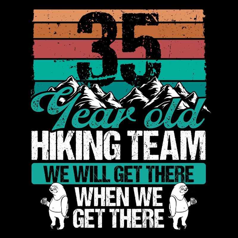 35 Birthday Sloth Hiking Mountains 35 Year Old