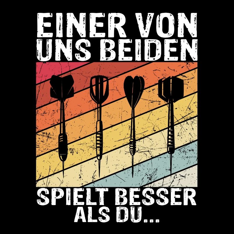 Dart - Einer von uns beiden spielt besser als du D