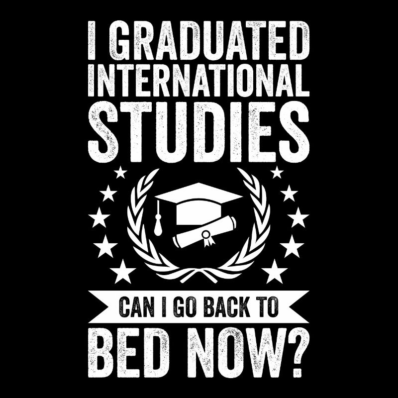 I Graduated International Studies