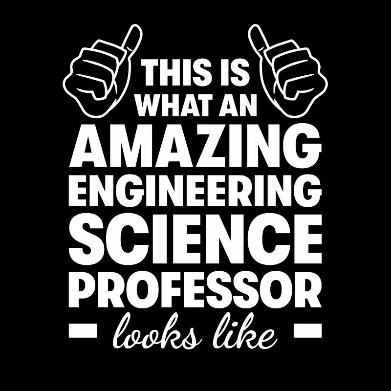 Amazing Engineering Science Professor