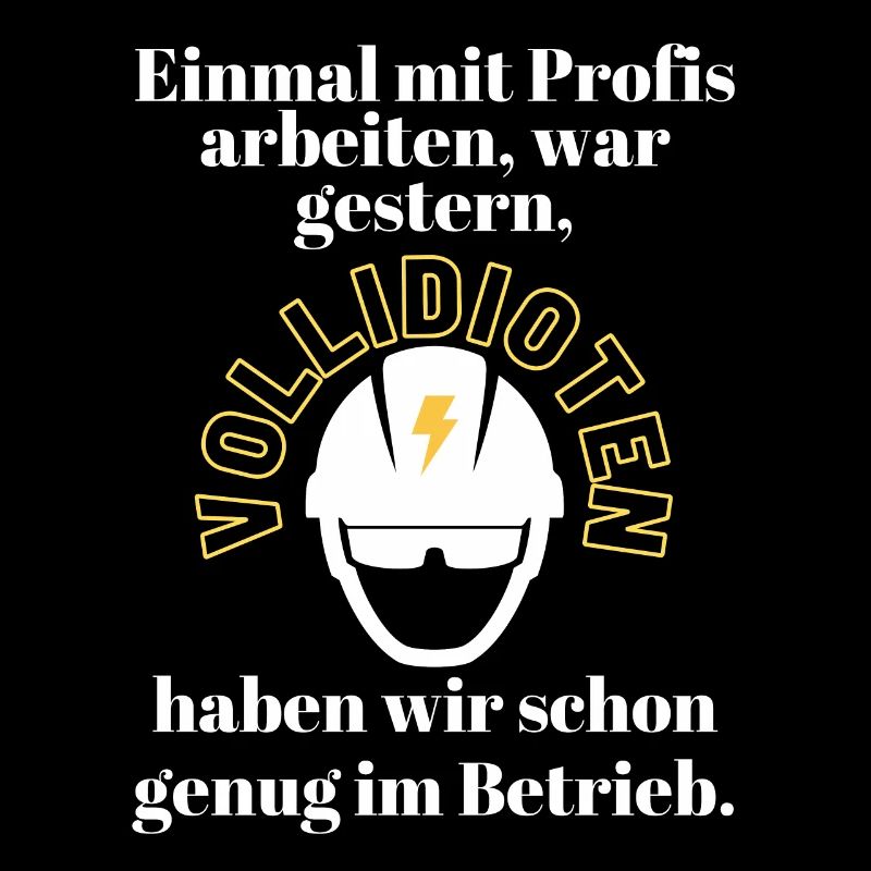 Baustelle Einmal mit Profis arbeiten ...