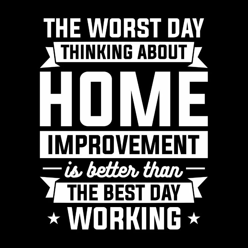 The Worst Day Thinking About Home Improvement Hand