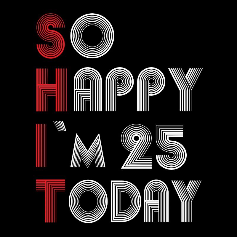25 Geburtstag