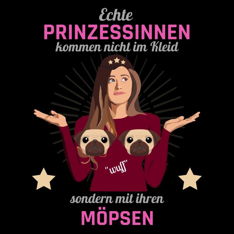 Prinzessinnen mit Möpsen