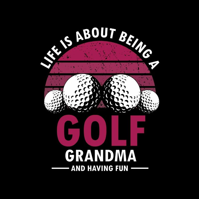 La vie consiste à être une grand-mère de golf et à s’amuser