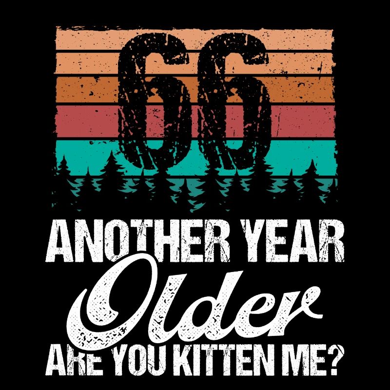 66 ans Drôle Chat Amant Humour Chaton Moi Idée