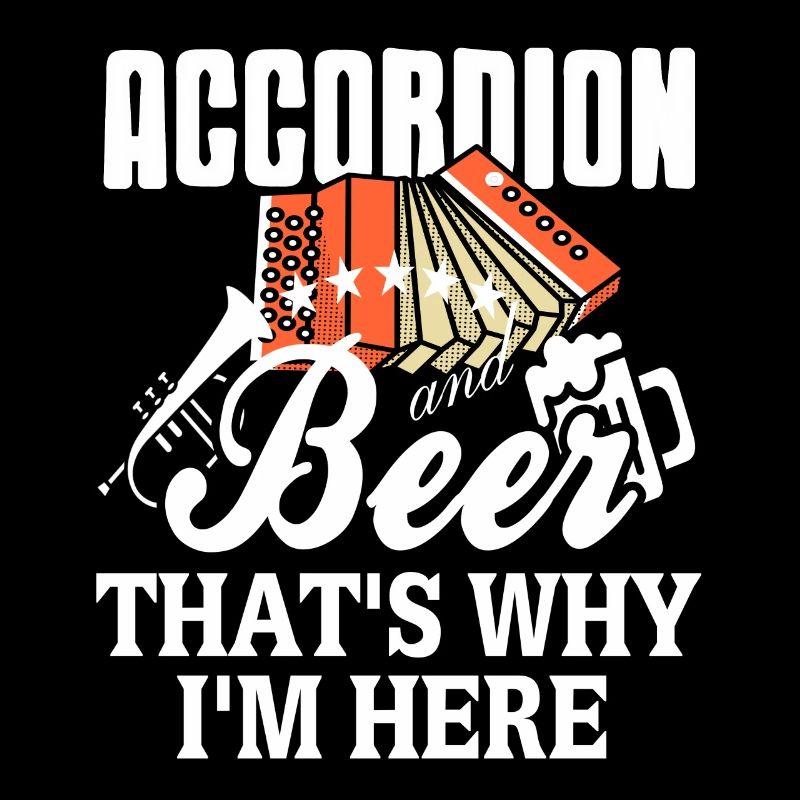 Accordion and beer thats why im here
