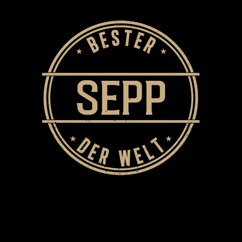Bester Sepp Der Welt Lustiges Männer Namen
