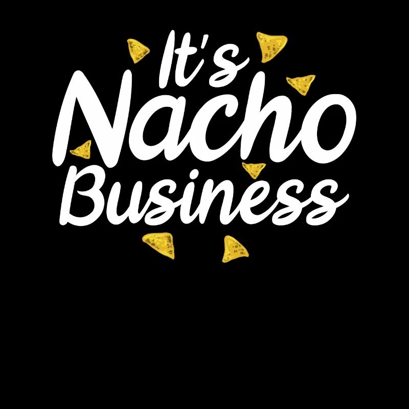 Nacho Lover Nacho Geschenk Mexikanisches Essen