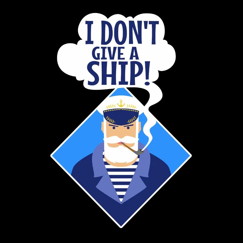 I don't give a ship
