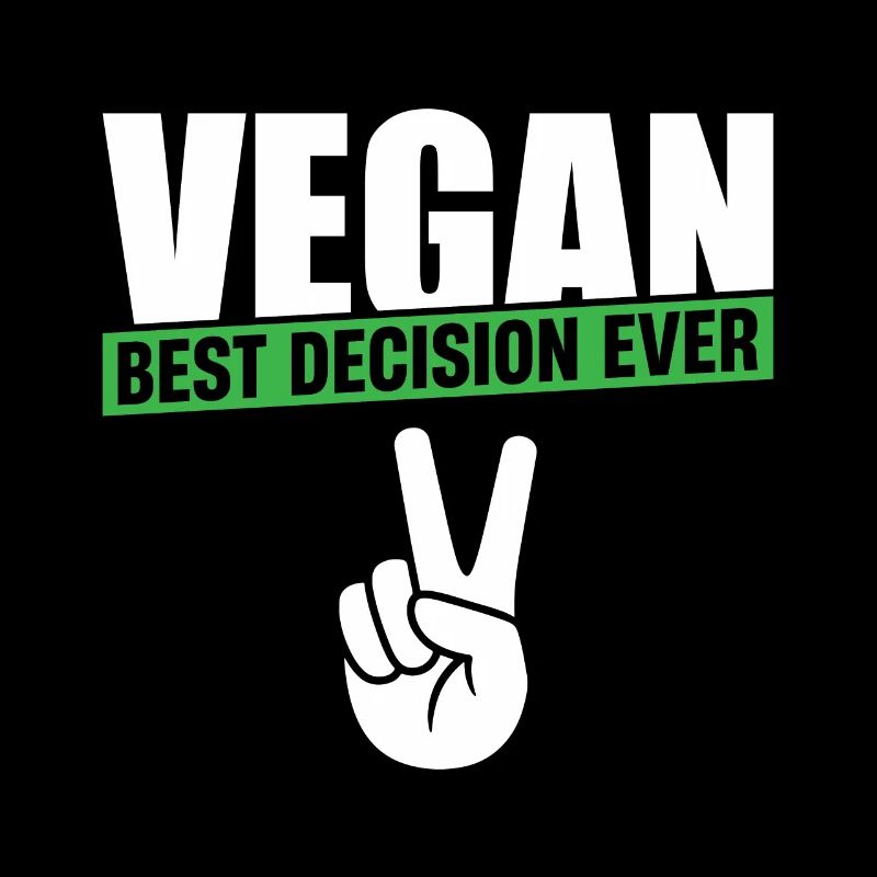 Vegan Best Decision Ever