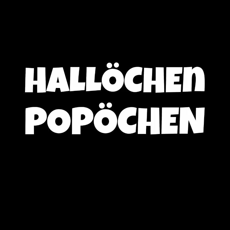 Hallöchen popöchen