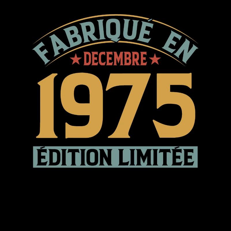 Fabriqué En Décembre 1975 Édition Limitée