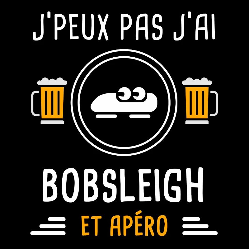 je peux pas j'ai bobsleigh apéro cadeau