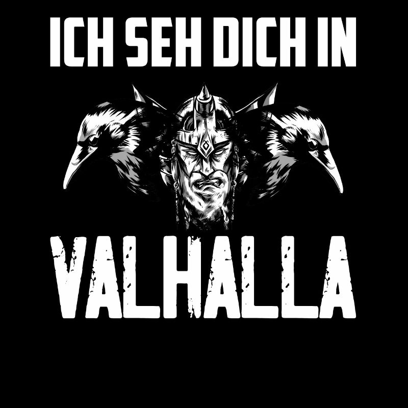 Ich seh dich in Valhalla Wikinger Krieger