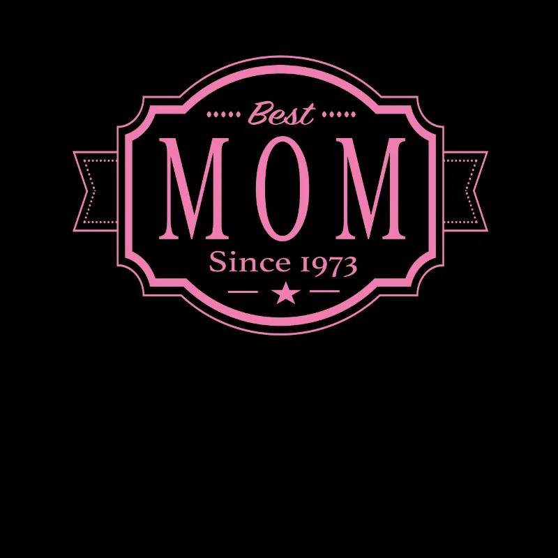 Beste Mama seit 1973