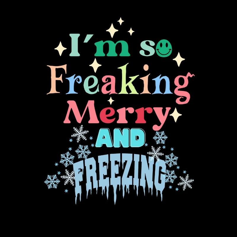 I'm so cold winter hate funny saying cold