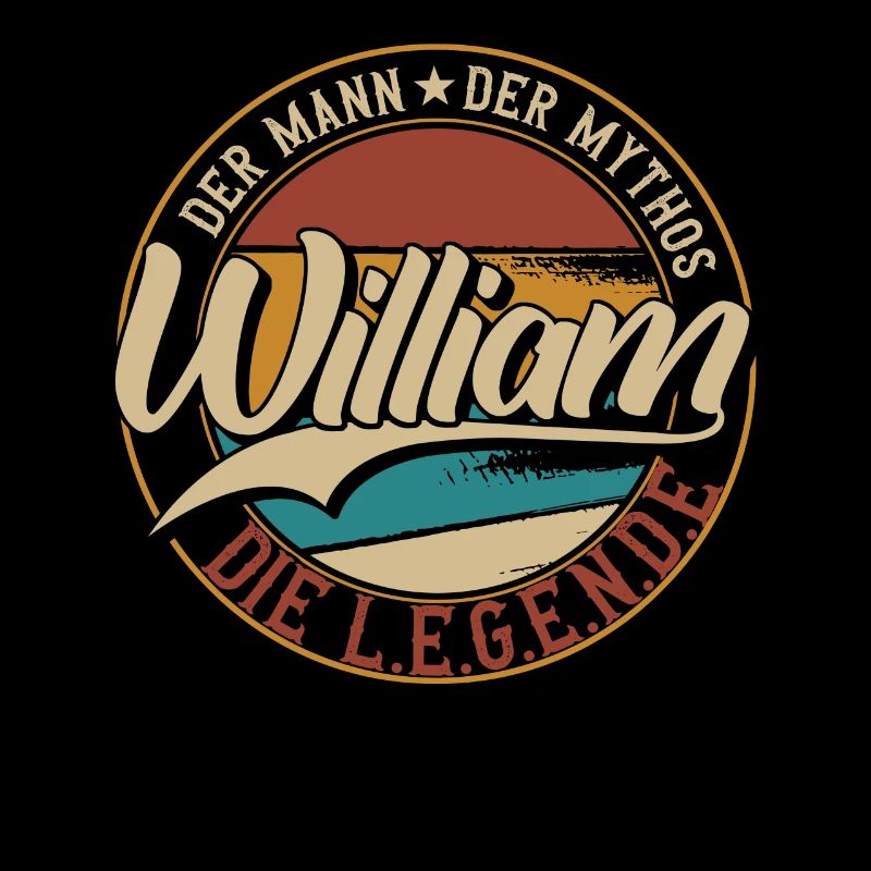 William Der Mann der Mythos die Legende Geschenk