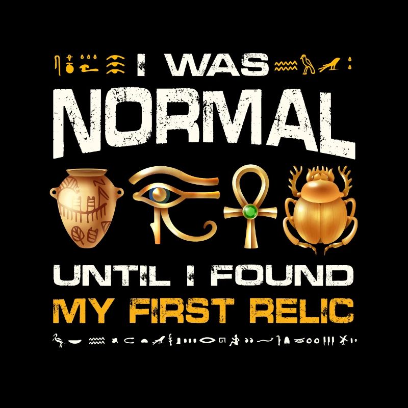 I was normal until I found my first relic Design