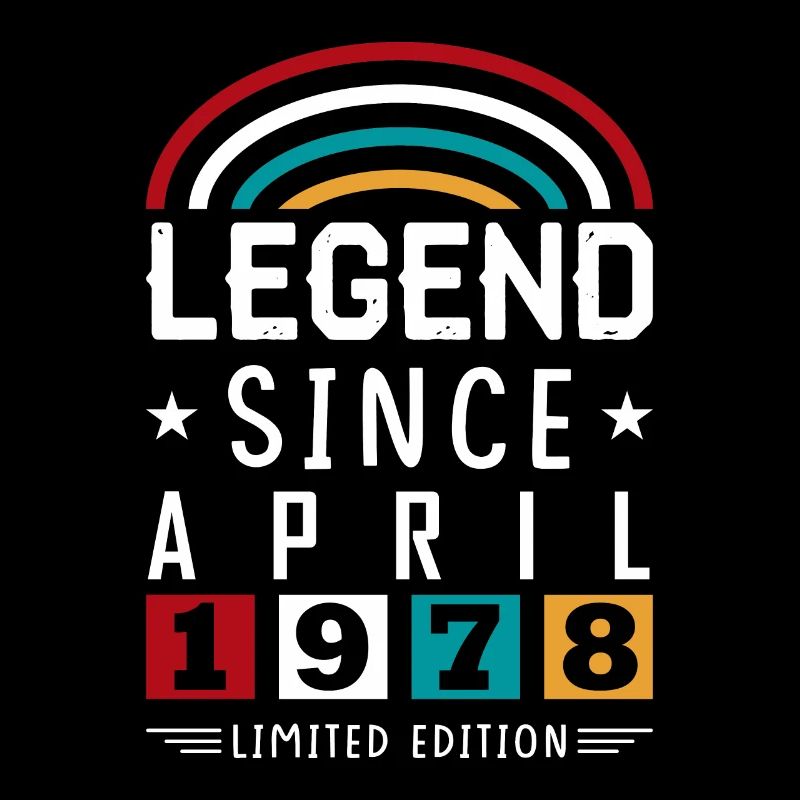 1978 Legend Since Birthday Gift April