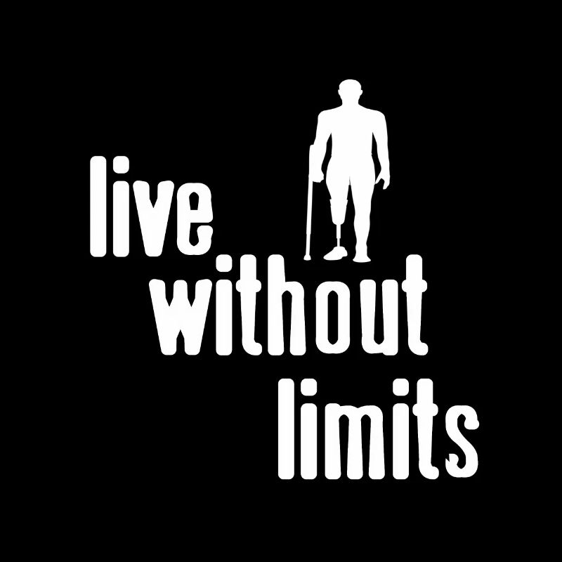 Live Without Limits Awesome Prosthesis T-Shirt