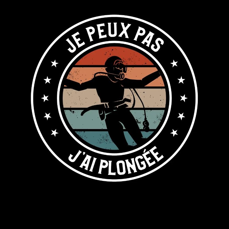 Je Peux Pas J'ai Plongée Plongeur