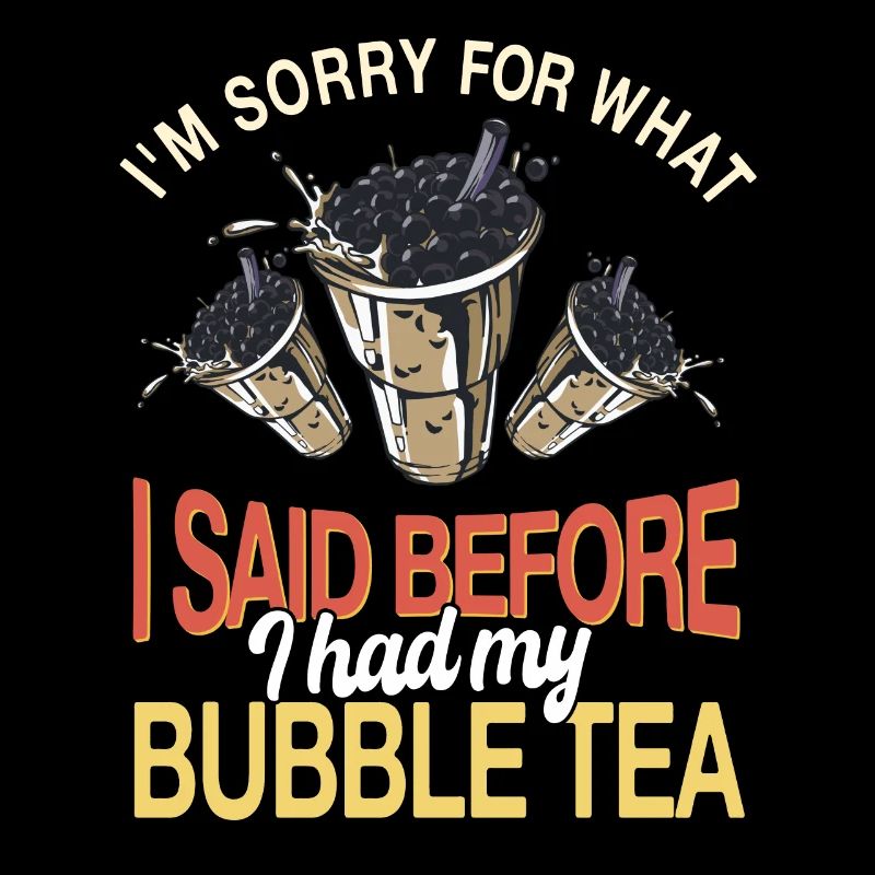 Funny Bubble Tea Saying