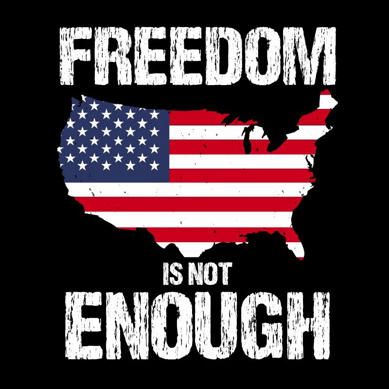 LA LIBERTÉ NE SUFFIT PAS DRAPEAU ÉTATS-UNIS