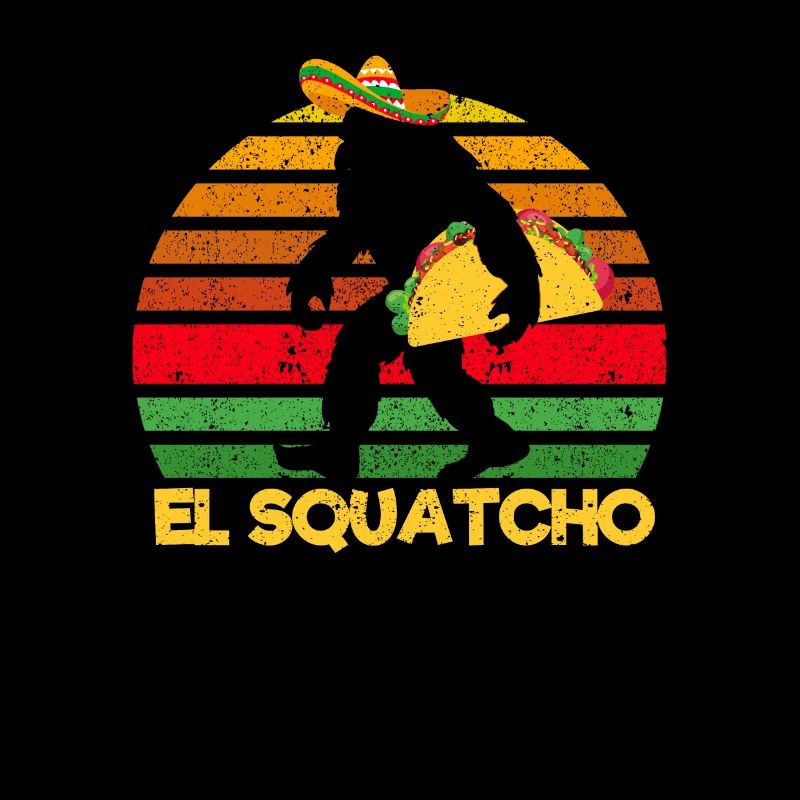 El Squatcho Bigfoot Lover Sasquatch Mexikanisch