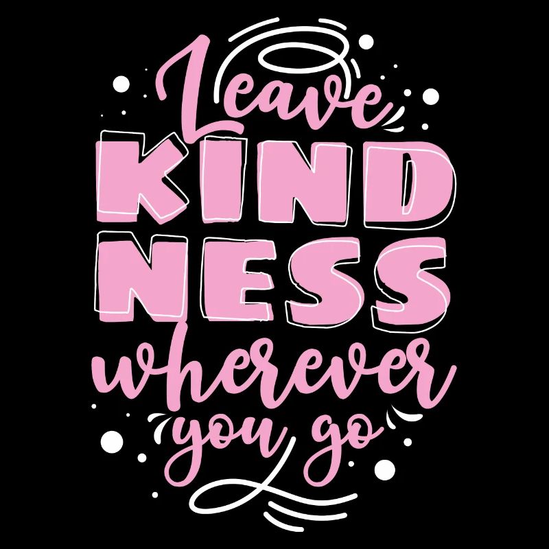 Leave Kindness
