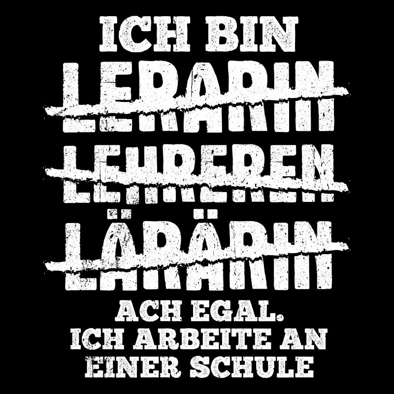 Ich Arbeite An Einer Schule - Lehrer Lehrkraft Ref