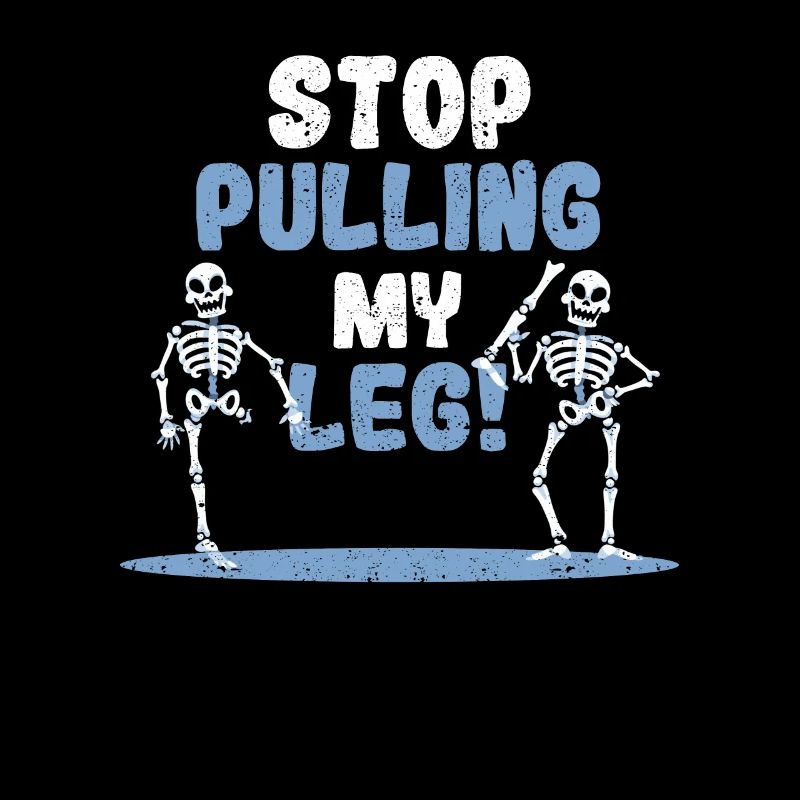 Stop Pulling My Leg Funny Dad Witz Vatertag Witze