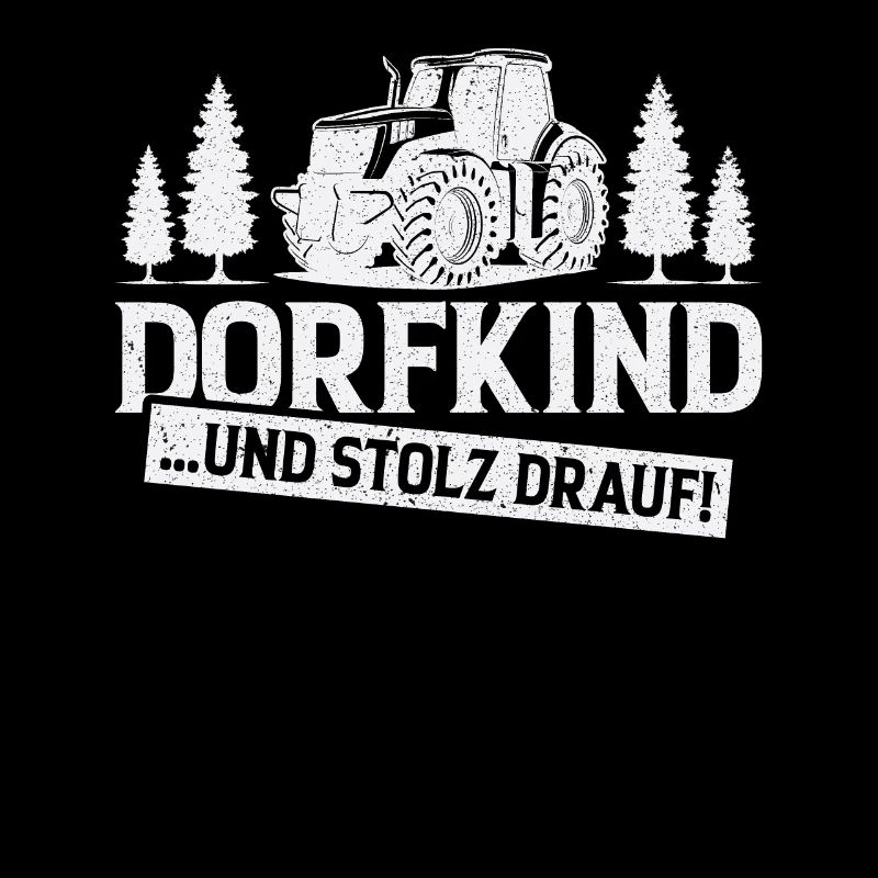 Dorfkind Spruch Heimatliebe Dorf Geschenkidee