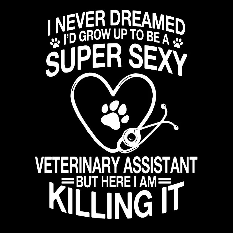 Funny Veterinary Assistant T-shirt