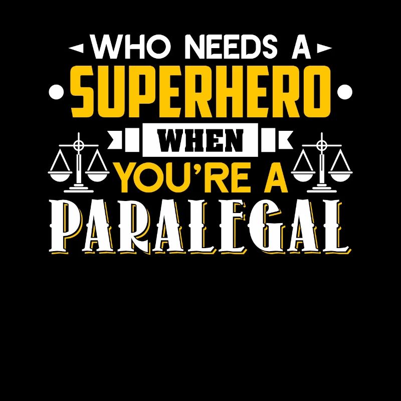 Paralegal When You're A Paralegal