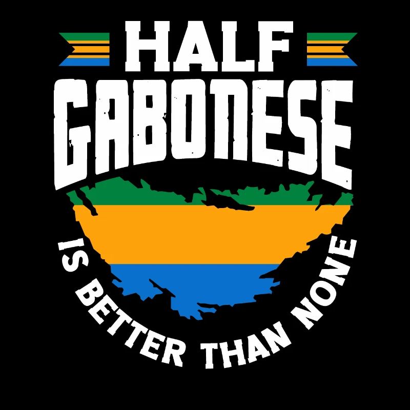 Gabonese Gabon Gabonese Flag Half Gabonese Funny