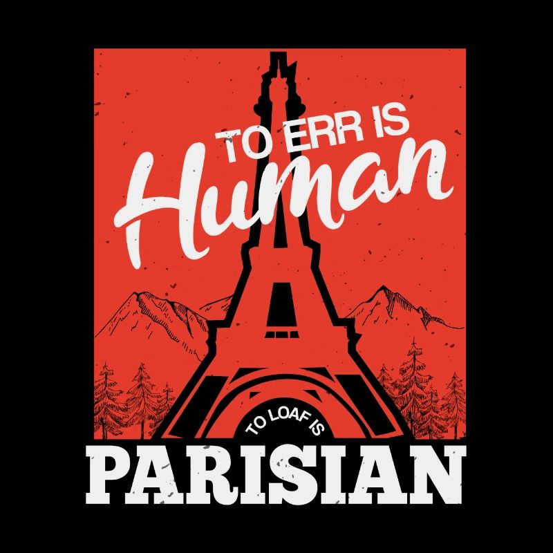 TO ERR IS HUMAN PARIS
