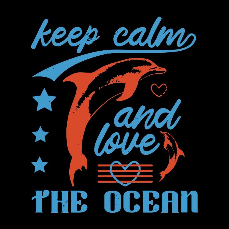 KEEP CALM AND LOVE DOLPHINS